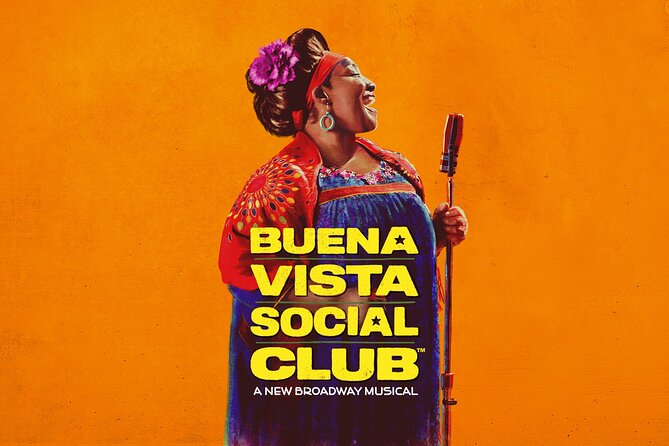Buena Vista Social Club on Broadway Ticket - Show-night flow: making the most of the 2 hours 10 minutes