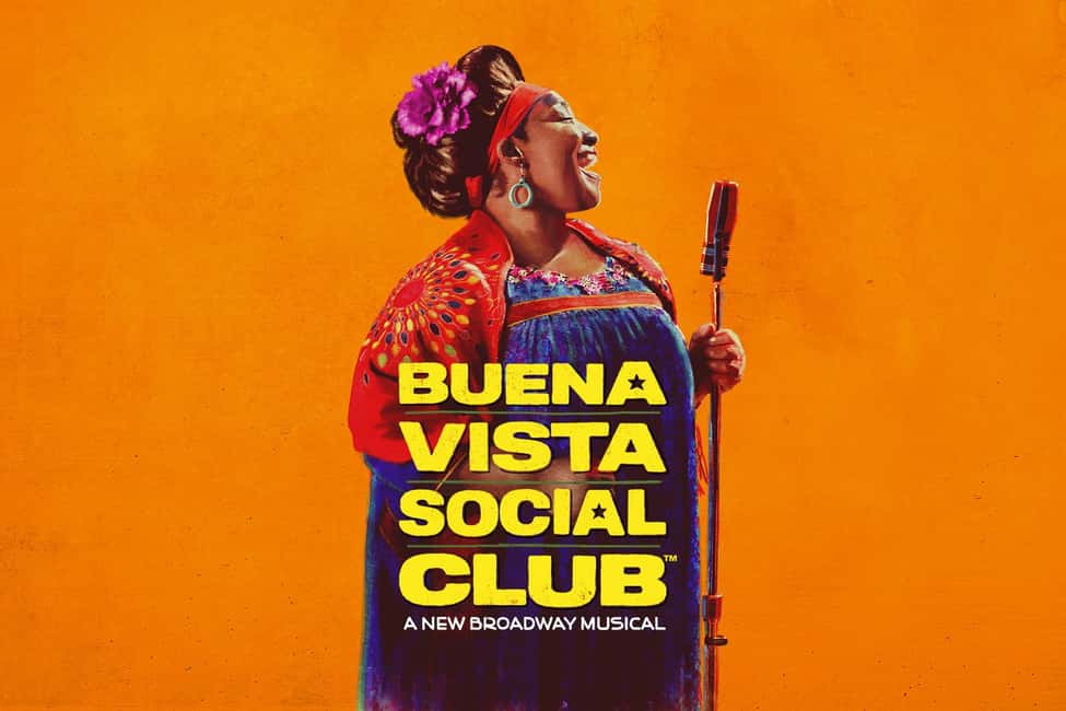 NYC: Buena Vista Social Club the Musical on Broadway - Quick Hit Details