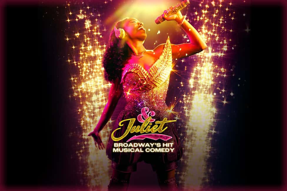 NYC: & Juliet the Musical on Broadway - Finding the Right Broadway Moment at Stephen Sondheim Theatre