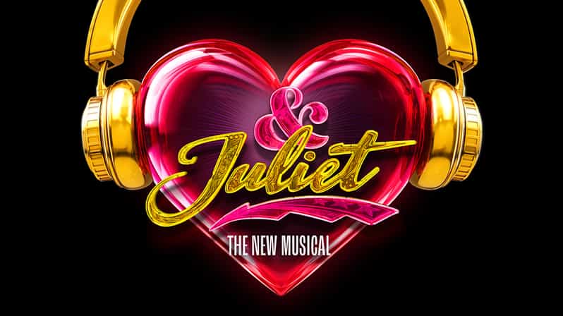 NYC: & Juliet the Musical on Broadway - The Story Premise: What If Juliet Refused the Tragedy?
