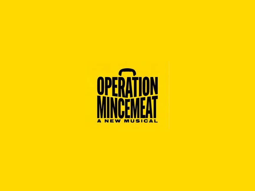 NYC: Operation Mincemeat on Broadway - A 1943 WWII Secret Mission You Can Follow at Broadway Speed