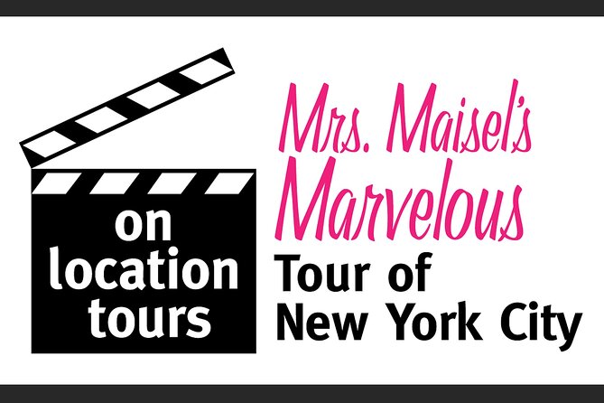 Private Marvelous Mrs. Maisel Sites Guided Tour - Booking Smart: Small Practical Tips